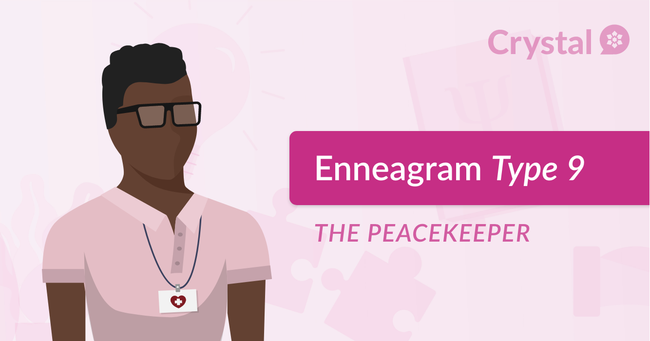 Enneagram Type 9 The Peacekeeper