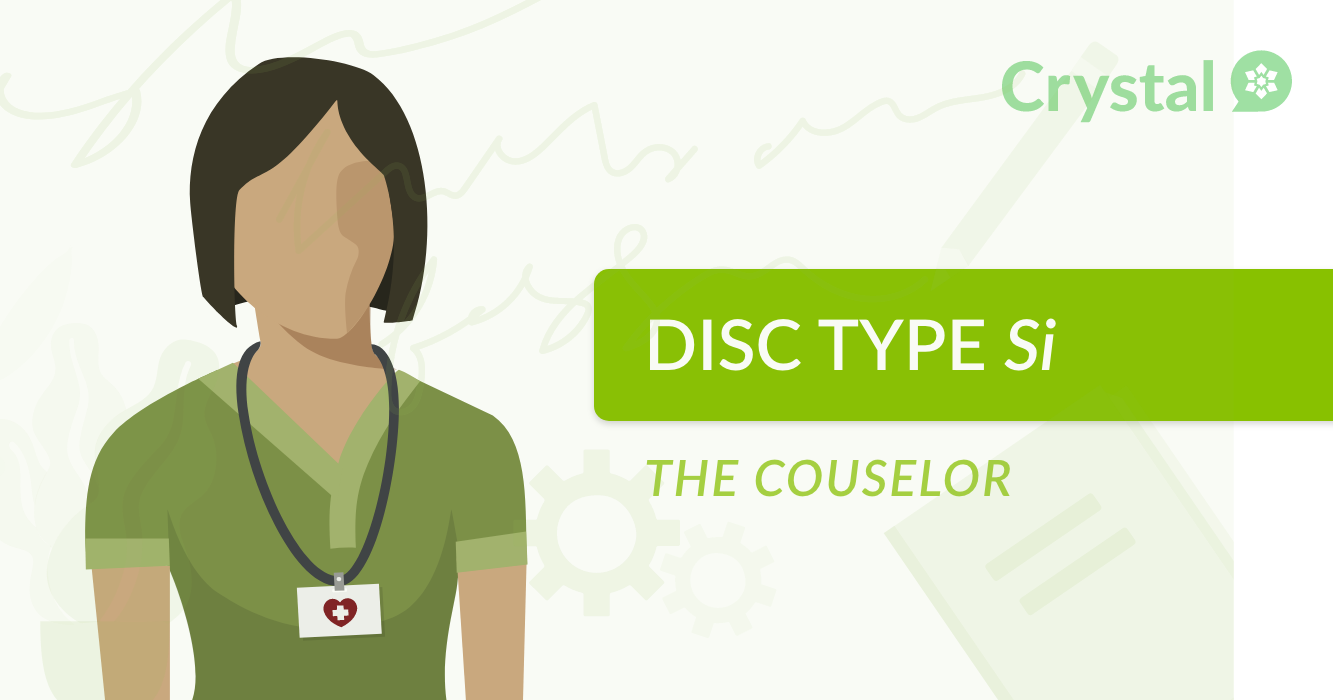 Et kors Egen Ægte DISC Si Personality Type: Counselor Job & Relationship Profile